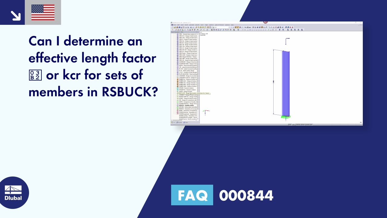 [EN] FAQ 000844 | Can I determine an effective length factor β or kcr for sets of members in RSBUCK ...