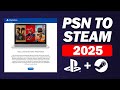 New 2025 How To Link PSN Playstation To Steam In 1min PSN Playstation To Steam Easy Guide
