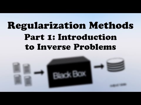 Regularization Methods - Part 1: Introduction to Inverse Problems
