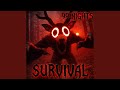 SURVIVAL (99 NIGHTS IN FOREST SONG)