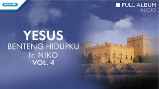Download lagu Yesus Benteng Hidupku - Ir. Niko (Audio full album) mp3 Download lagu Yesus Benteng Hidupku - Ir. Niko (Audio full album) mp3