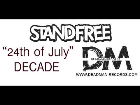 Standfree - 24th of July