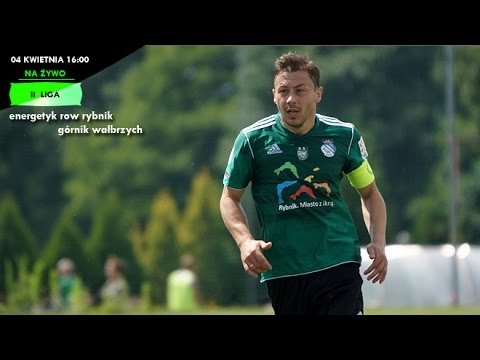 II LIGA NA ŻYWO: ROW Rybnik - Górnik Wałbrzych