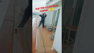 Download lagu Gaji 20jt kerja cuman kayak Gini #shorts #kapalpesiar #pelautindonesia #lifeatsea #sailor #pelaut mp3 Download lagu Gaji 20jt kerja cuman kayak Gini #shorts #kapalpesiar #pelautindonesia #lifeatsea #sailor #pelaut mp3