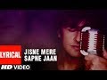 Jisne Mere Sapne Mehkaye Lyrical Video Song Sonu Nigam Super Hit Album Jaan