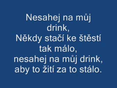 Nesahej Na můj Drink 0001