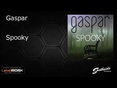 Gaspar - Spooky [Southside Recordings]
