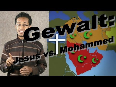 Blutbad Bibel? Jesus und Mohammed [Christians, crusaders, Jesus and Muhammad] BibelundKoran