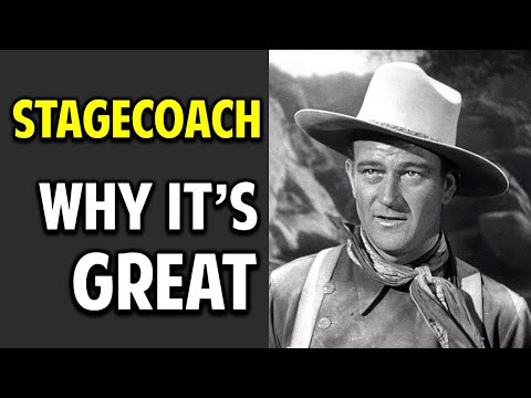 Stagecoach -- What Makes This Movie Great? (Episode 14)