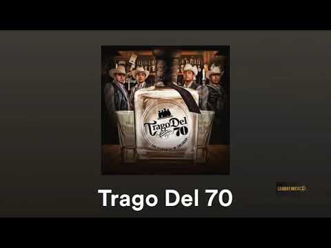 Trago Del 70 - Los Elementos de Culiacán (Audio Estudio 2019)