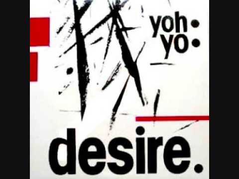 Yoh-Yo - Desire (Exotic & Erotic Mix)