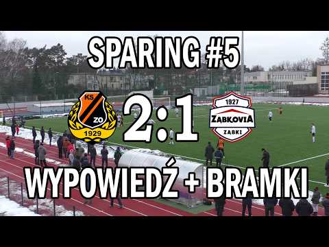 Sparing KSZO - Ząbkovia Ząbki (bramki + wypowiedź trenera) 14.02.2026