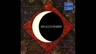 Duran Duran - New Moon On Monday (1984) (HQ)