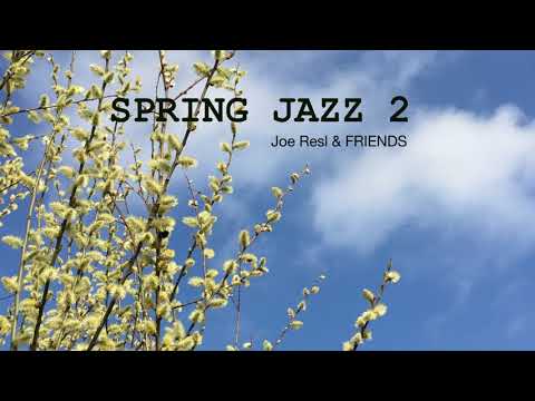 josef resl, spring jazz nr. 2