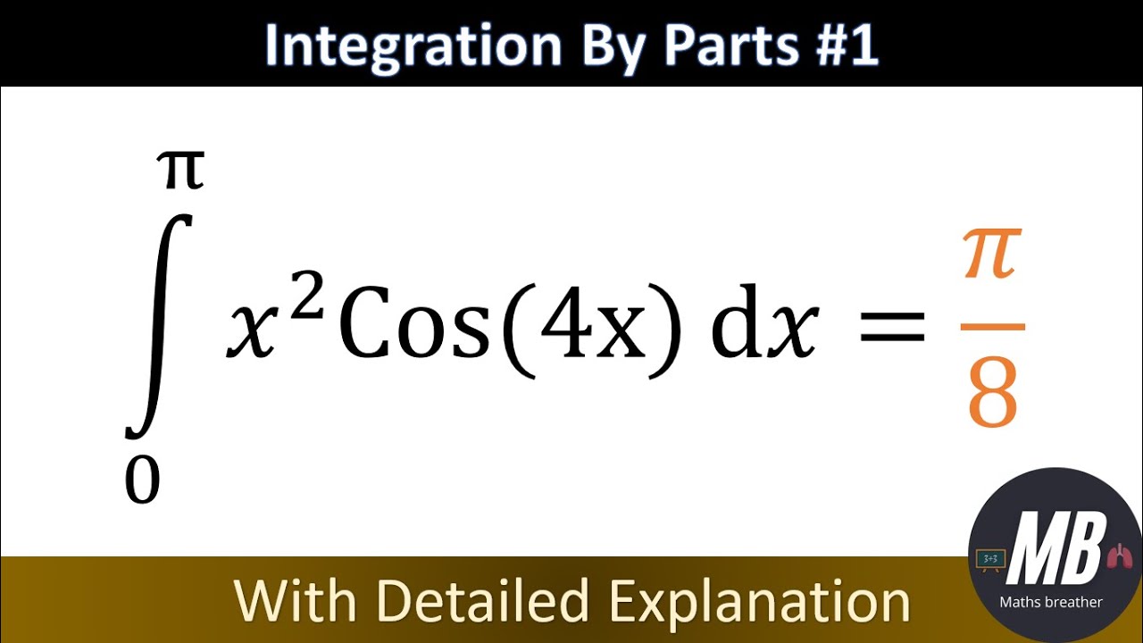 Cracking Calculus: Integration By Parts | Example #1 | Hindi