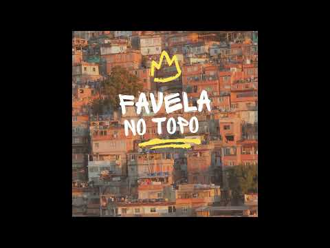 Favela no Topo - Mc Francis DN, Mc Pedrão, Mc Henrique JF, MC Juninho MQ, kleber NG, DjLeobeat,