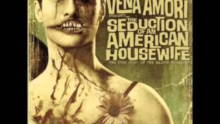 Vena Amori - The Seduction Of An American Housewife