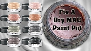 Fix a Dry MAC Paint Pot: Easy, Cheap & Safe!