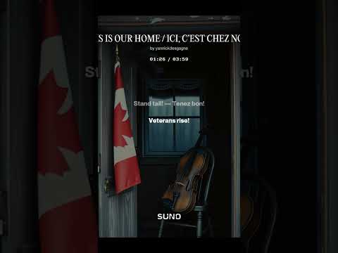 THIS IS OUR HOME   ICI, C’EST CHEZ NOUS