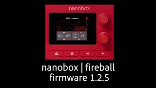 Video thumbnail for 1010music nanobox | fireball firmware 1.2.5 by 1010music