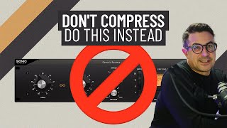 Don't Compress - Do This Instead