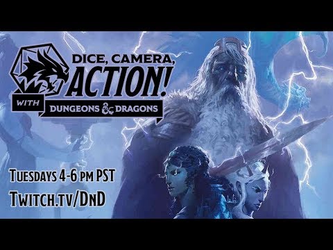 Episode 50 - Dice, Camera, Action with Dungeons & Dragons