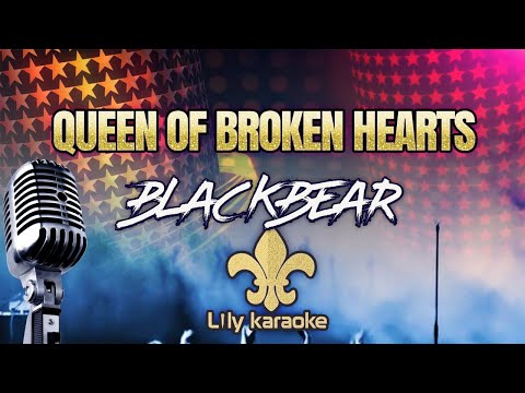 blackbear - queen of broken hearts (Karaoke Version)