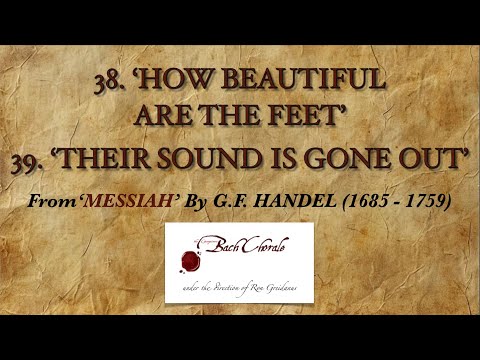 GBC Messiah No.s 38 & 39 'How Beautiful Are the Feet' & 'Their Sound is Gone Out'