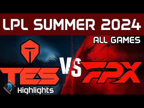 TES vs FPX Highlights ALL GAMES LPL Summer 2024 Top Esports vs FunPlus Phoenix by Onivia