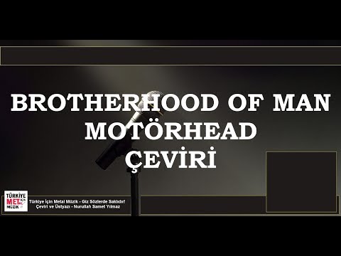 Brotherhood of Man - Motörhead - Çeviri