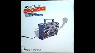 Hatiras pres. Boza - Feel For Me