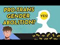 Are Trans Rights And Gender Abolition Compatiable