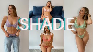 THE HAUL YOU ALL NEED!!  SHADE LINGERIE  The Girl 