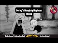Porky S Naughty Nephew 1938 An Anthony S Animation Talk Looney Tunes Review Video