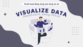 Video 3: Data Visualization Dashboard using Pivot