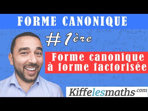 Forme canonique à forme factorisée. Polynôme du second degré.