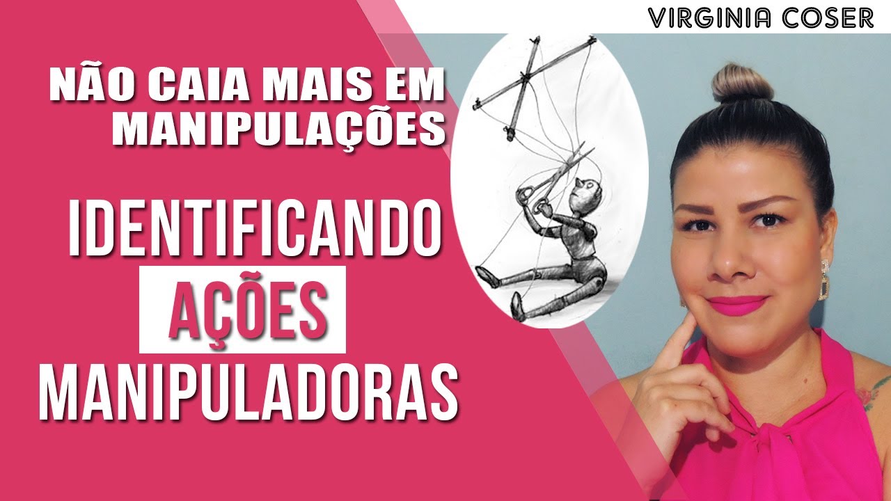 🔎NÃO CAIA MAIS EM MANIPULAÇÕES - Identificando manipuladores