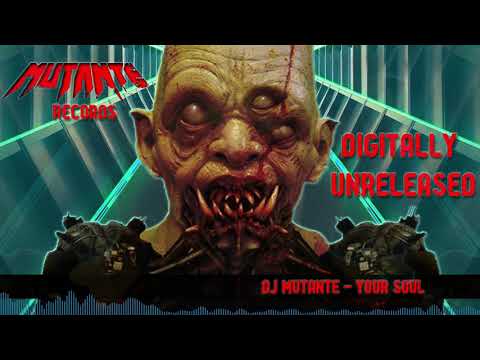 Dj Mutante - Your Soul