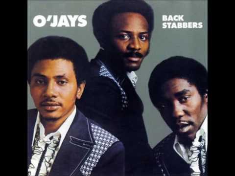 The Ojays * Back Stabbers 1972 HQ