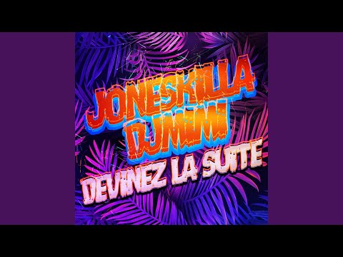 Devinez la suite (feat. DJ Mimi)