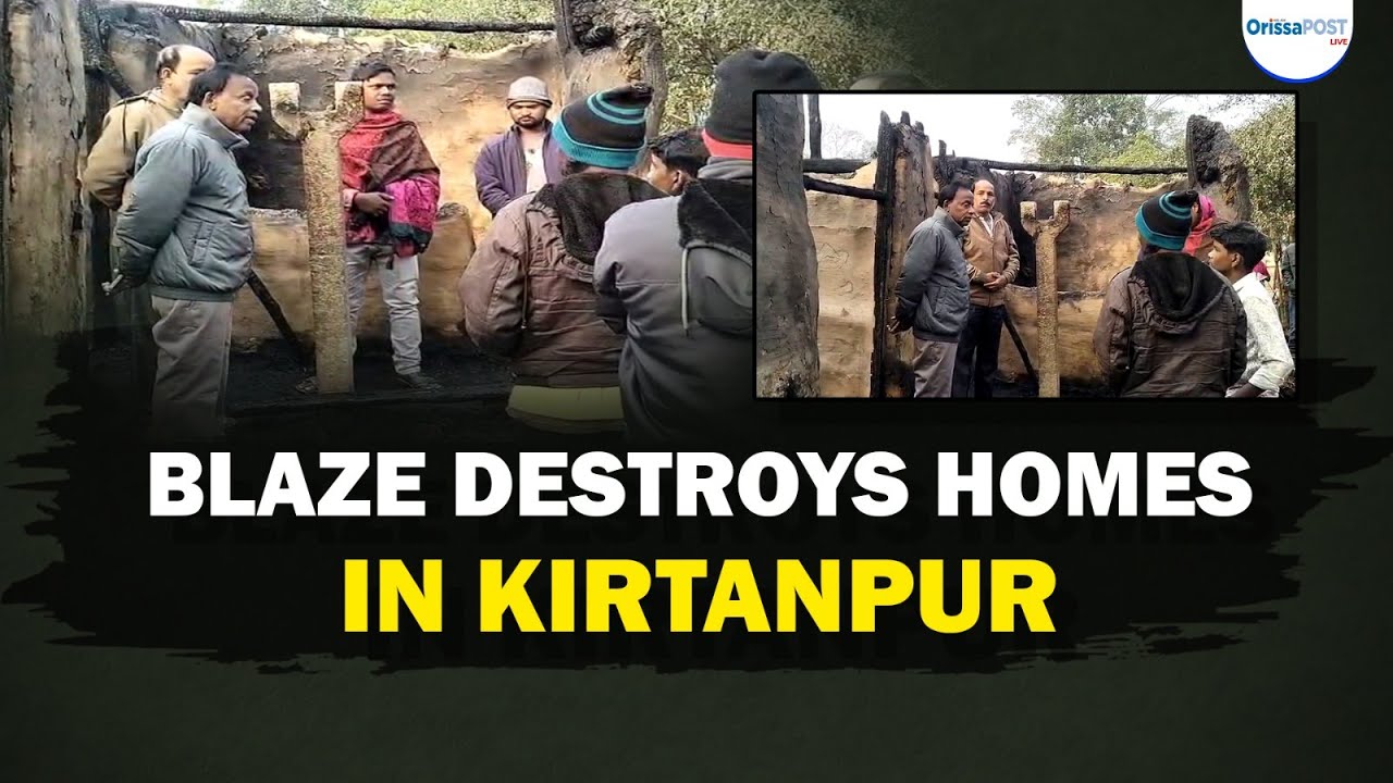 Dhenkanal village fire guts four houses | MLA assures relief to affected families