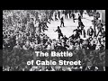 4th October 1936: The Battle of Cable Street