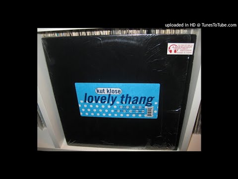 KUT KLOSE lovely thang 4,17 album version / 1995