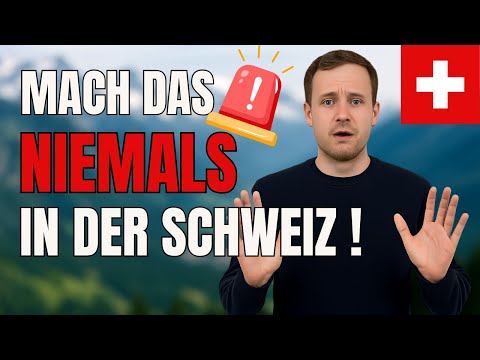 🇨🇭 NEVER do THIS in Switzerland! 😱 10 things 🚫🧀❌