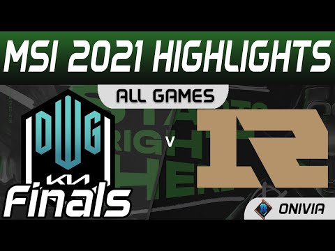 DK vs RNG Highlights ALL GAMES Finals MSI 2021 DWG KIA vs Royal Never Give Up by Onivia