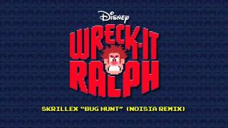 Skrillex - Bug Hunt (Wreck-it Ralph) (Noisia Remix)