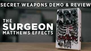 Video thumbnail for Matthews Effects The Surgeon Multi Program Delay | Secret Weapons Demo & Review by Mark Johnston