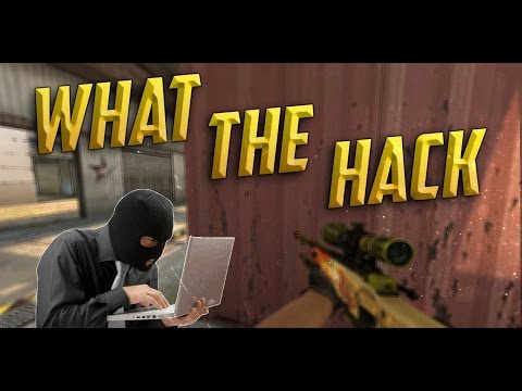 Steam Community :: Video :: CSGO - WHAT THE HACK #3