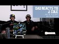 Dad Reacts to J. Cole - Forest Hills Drive