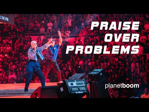 Praise Over Problems